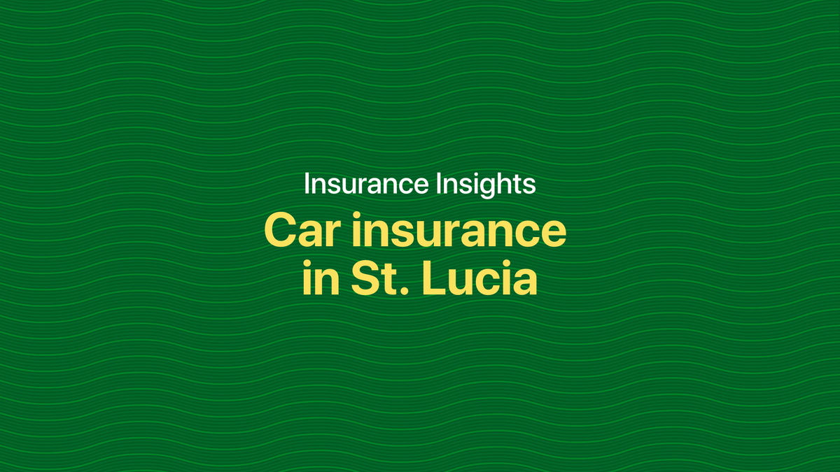 Car Insurance in St. Lucia